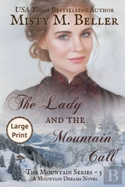 The Lady And The Mountain Call