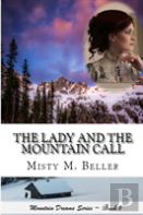 The Lady And The Mountain Call