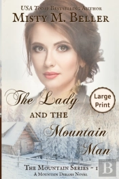 The Lady And The Mountain Man
