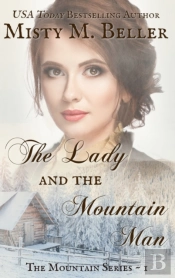The Lady And The Mountain Man