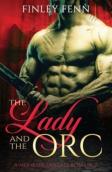 The Lady And The Orc
