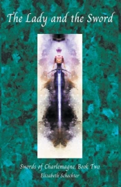 The Lady And The Sword