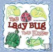 The Lady Bug That Knew