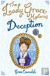 The Lady Grace Mysteries: Deception