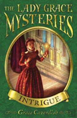 Bertrand.pt - The Lady Grace Mysteries: Intrigue