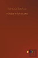 The Lady Of Fort St. John