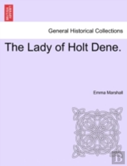 Bertrand.pt - The Lady Of Holt Dene.