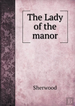 Bertrand.pt - The Lady Of The Manor