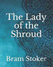The Lady Of The Shroud