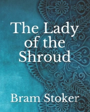 The Lady Of The Shroud