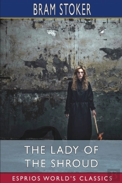 Bertrand.pt - The Lady Of The Shroud (Esprios Classics)