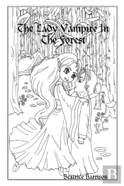 'The Lady Vampire In The Forest