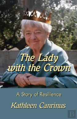 Bertrand.pt - The Lady With The Crown: A Story Of Resi