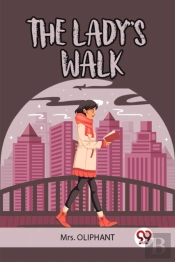 The Ladyâ€™S Walk (Edition2023)