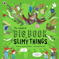 Bertrand.pt - The Ladybird Big Book Of Slimy Things