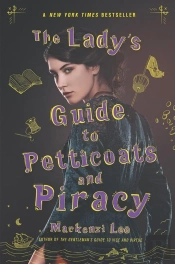 The Lady'S Guide To Petticoats And Piracy
