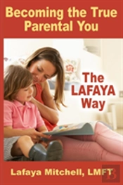 The Lafaya Way