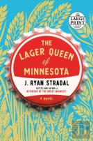 The Lager Queen Of Minnesota