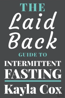 Bertrand.pt - The Laid Back Guide To Intermittent Fasting