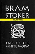 The Lair Of The White Worm Illustrated