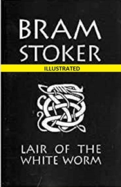 The Lair Of The White Worm Illustrated