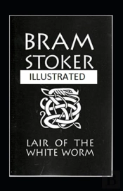 The Lair Of The White Worm Illustrated