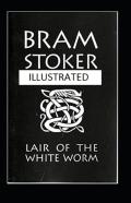 The Lair Of The White Worm Illustrated
