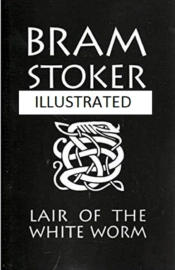 The Lair Of The White Worm Illustrated