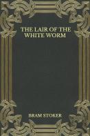 The Lair Of The White Worm
