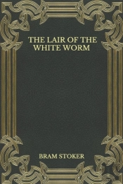 The Lair Of The White Worm