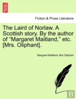 Bertrand.pt - The Laird Of Norlaw. A Scottish Story. B