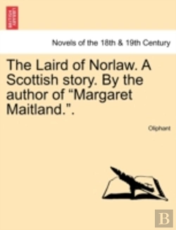 Bertrand.pt - The Laird Of Norlaw. A Scottish Story. B