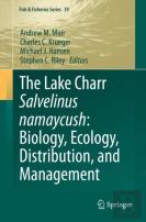The Lake Charr Salvelinus Namaycush: Biology, Ecology, Distribution, And Management