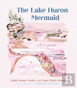 The Lake Huron Mermaid