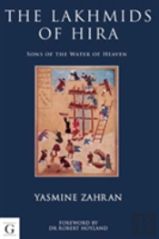 The Lakhmids Of Hira