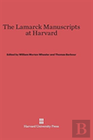 The Lamarck Manuscripts At Harvard