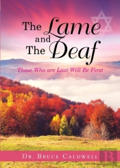 The Lame And The Deaf