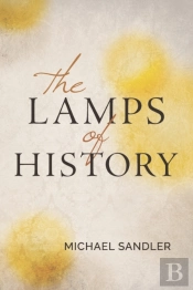 The Lamps Of History