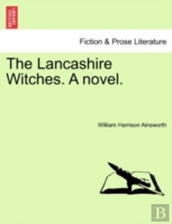Bertrand.pt - The Lancashire Witches. A Novel.