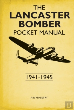 Bertrand.pt - The Lancaster Bomber Pocket Manual
