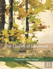 The Lances Of Lynwood
