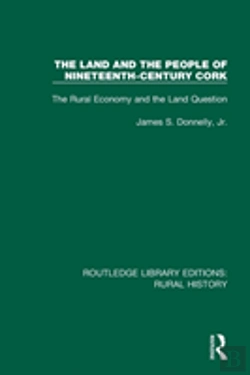 Bertrand.pt - The Land And The People Of Nineteenth-Century Cork