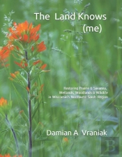 The Land Knows (Me)