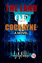 The Land Of Cockaynea Novel (Edition2024)