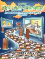 The Land Of Dreams: The Adventures With
