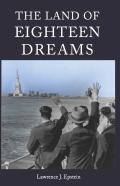 The Land Of Eighteen Dreams