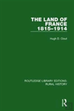 Bertrand.pt - The Land Of France 1815-1914