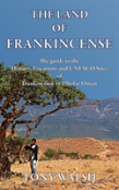 The Land  Of Frankincense