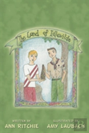 The Land Of Idlewilde