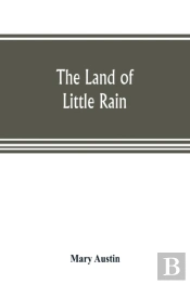 The Land Of Little Rain